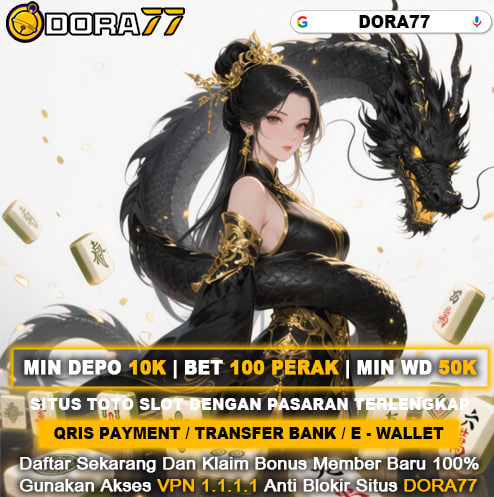DORA77 « Promosi Situs Toto Slot Gacor Terpilih Gampang Menang & Toto Togel Macau Keluaran Lengkap 2025